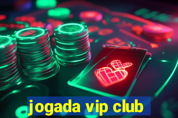 jogada vip club